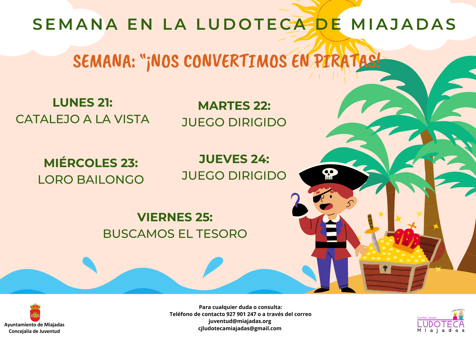 Semana de aventuras piratas en la Ludoteca: Días inolvidables con emociones y diversión garantizadas.