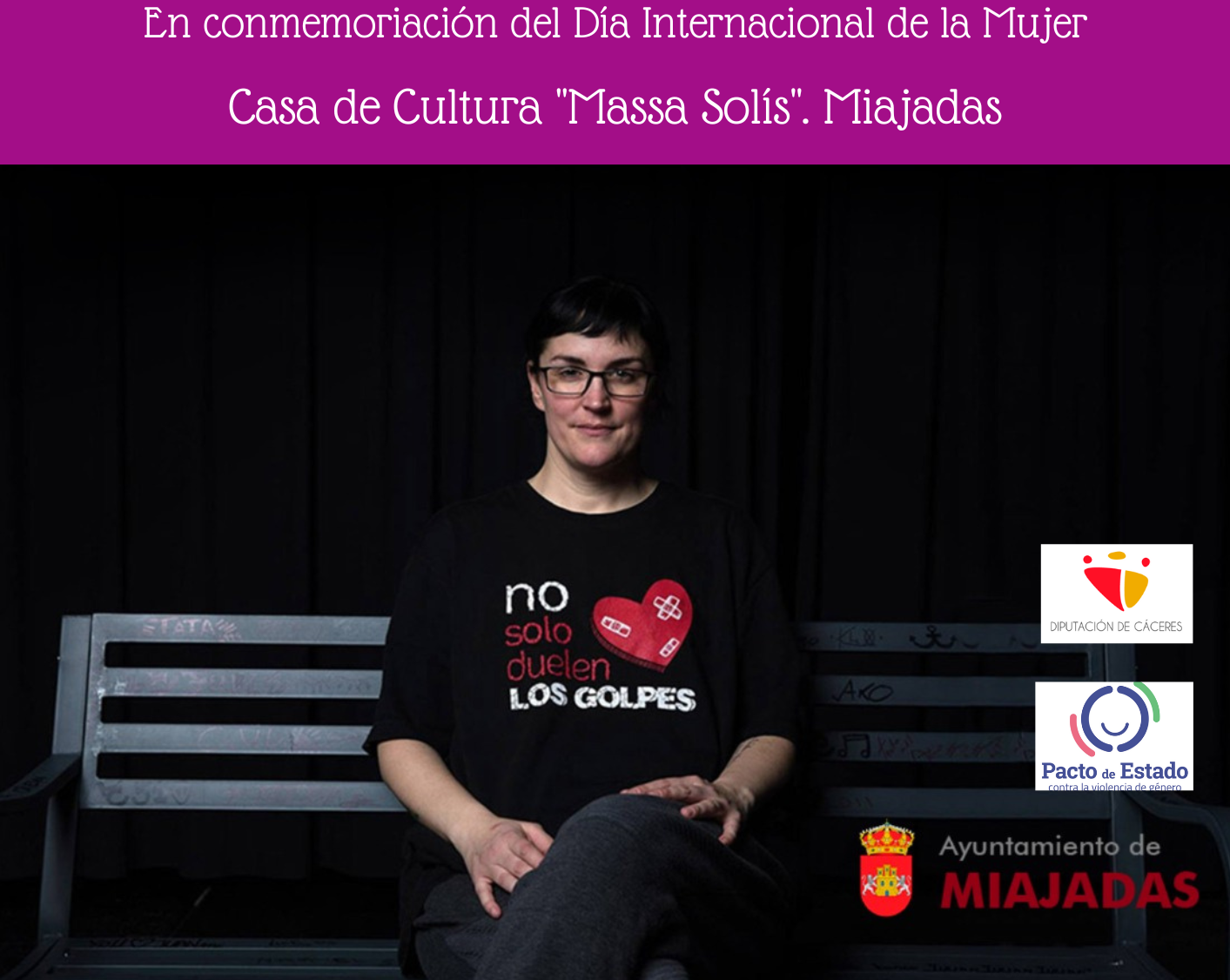 «La violencia no es solo un golpe: monólogo para reflexionar sobre el 8M en Miajadas»