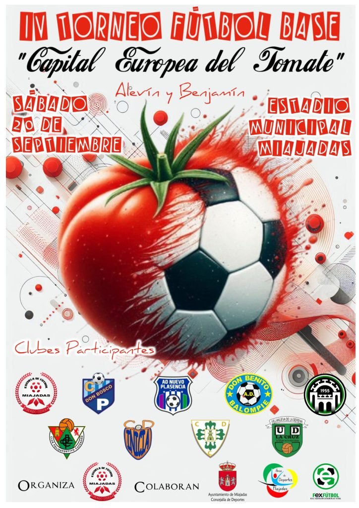 Miajadas celebra su IV Torneo de Fútbol Base destacando su fama como Capital Europea del Tomate