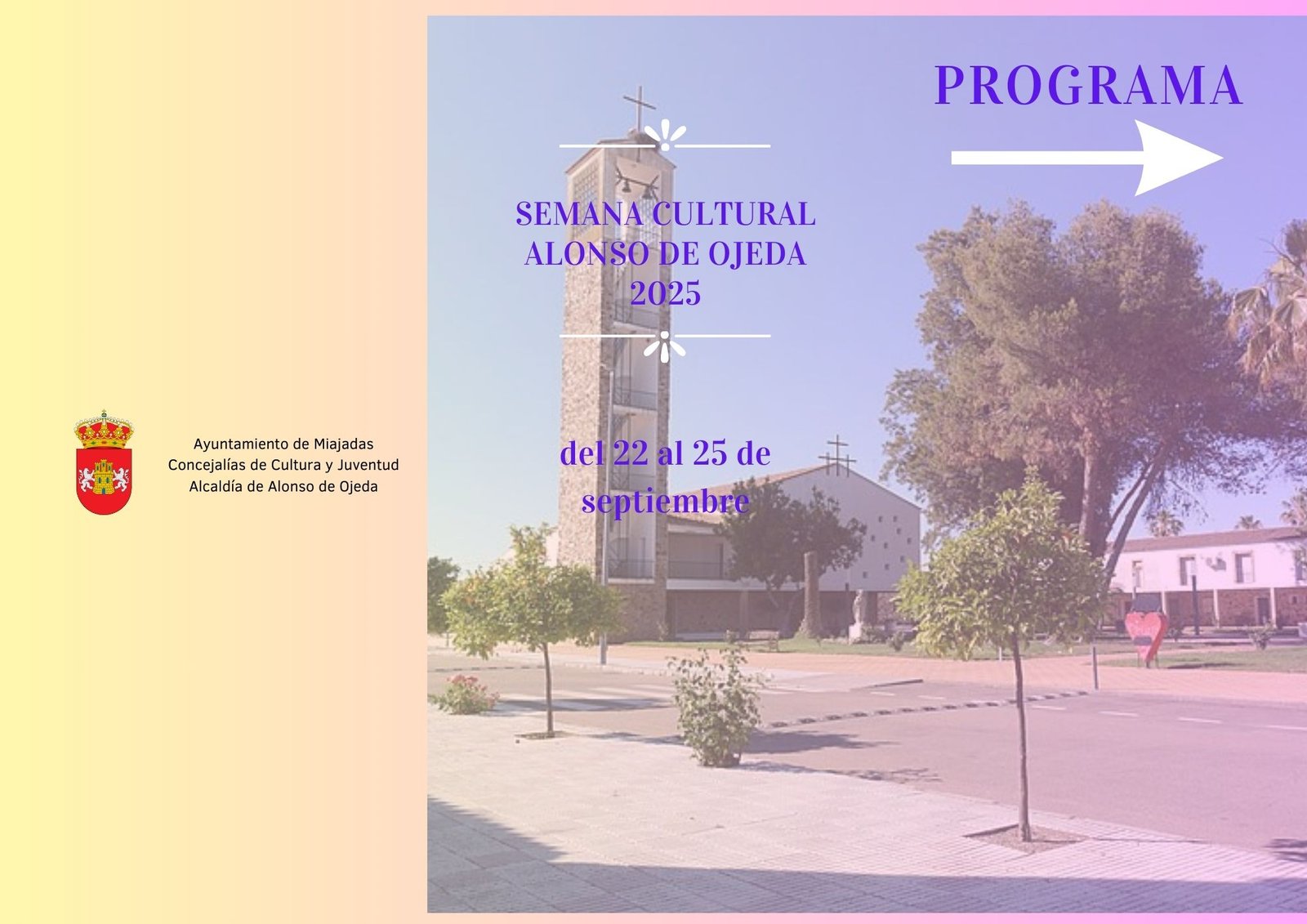 Vive la Semana Cultural en Alonso de Ojeda del 22 al 25 de septiembre con actividades únicas
